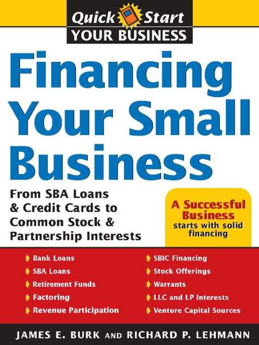 Title details for Financing Your Small Business by James Burk - Available